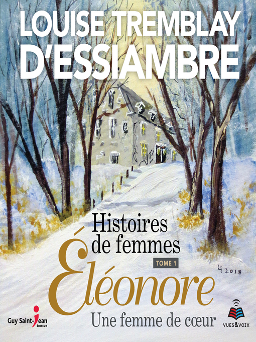 Title details for Éléonore une femme de coeur by Denise Tessier - Available